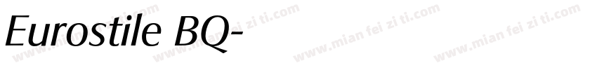 Eurostile BQ字体转换